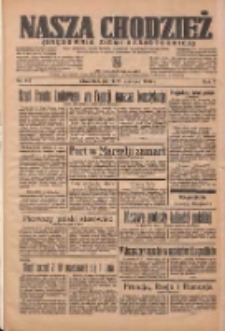Nasza Chodzież: organ poświęcony obronie interes&oacute;w narodowych na zachodnich ziemiach Polski 1936.06.26 R.7 Nr147