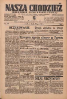 Nasza Chodzież: organ poświęcony obronie interesów narodowych na zachodnich ziemiach Polski 1936.07.08 R.7 Nr156