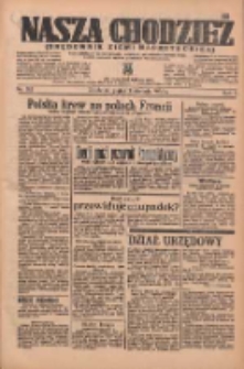 Nasza Chodzież: organ poświęcony obronie interes&oacute;w narodowych na zachodnich ziemiach Polski 1936.08.07 R.7 Nr182