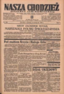 Nasza Chodzież: organ poświęcony obronie interesów narodowych na zachodnich ziemiach Polski 1936.11.15 R.7 Nr267