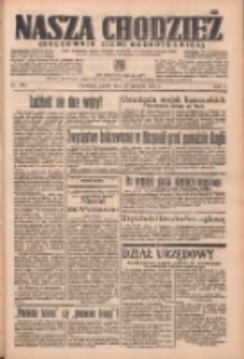 Nasza Chodzież: organ poświęcony obronie interes&oacute;w narodowych na zachodnich ziemiach Polski 1936.12.18 R.7 Nr294