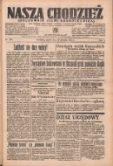 Nasza Chodzież: organ poświęcony obronie interesów narodowych na zachodnich ziemiach Polski 1936.12.18 R.7 Nr294