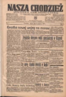 Nasza Chodzież: organ poświęcony obronie interes&oacute;w narodowych na zachodnich ziemiach Polski 1937.01.08 R.8 Nr5