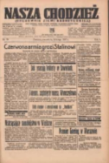 Nasza Chodzież: organ poświęcony obronie interesów narodowych na zachodnich ziemiach Polski 1937.02.18 R.8 Nr39