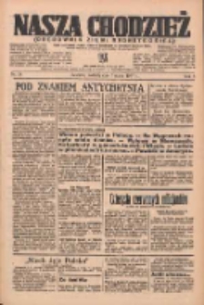 Nasza Chodzież: organ poświęcony obronie interesów narodowych na zachodnich ziemiach Polski 1937.03.07 R.8 Nr54