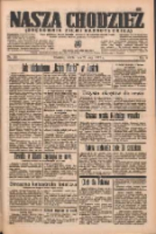 Nasza Chodzież: organ poświęcony obronie interesów narodowych na zachodnich ziemiach Polski 1937.05.22 R.8 Nr115