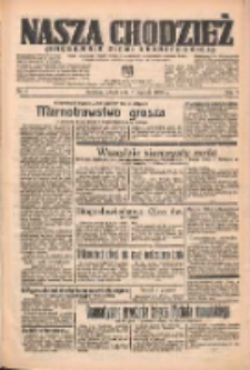 Nasza Chodzież: organ poświęcony obronie interes&oacute;w narodowych na zachodnich ziemiach Polski 1938.01.08 R.9 Nr5