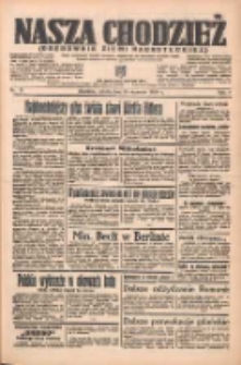 Nasza Chodzież: organ poświęcony obronie interes&oacute;w narodowych na zachodnich ziemiach Polski 1938.01.15 R.9 Nr11