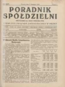 Poradnik Sp&oacute;łdzielni: dwutygodnik dla spraw sp&oacute;łdzielczych: organ Unji Związk&oacute;w Sp&oacute;łdzielczych w Polsce 1928.04.01 R.35 Nr7