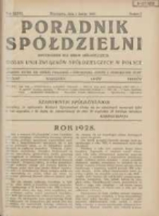 Poradnik Sp&oacute;łdzielni: dwutygodnik dla spraw sp&oacute;łdzielczych: organ Unji Związk&oacute;w Sp&oacute;łdzielczych w Polsce 1929.02.01 R.36 Nr3