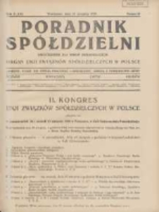 Poradnik Sp&oacute;łdzielni: dwutygodnik dla spraw sp&oacute;łdzielczych: organ Unji Związk&oacute;w Sp&oacute;łdzielczych w Polsce 1929.08.12 R.36 Nr16