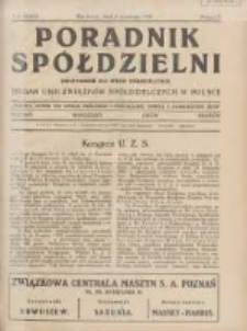 Poradnik Sp&oacute;łdzielni: dwutygodnik dla spraw sp&oacute;łdzielczych: organ Unji Związk&oacute;w Sp&oacute;łdzielczych w Polsce 1929.09.01 R.36 Nr17