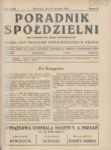 Poradnik Sp&oacute;łdzielni: dwutygodnik dla spraw sp&oacute;łdzielczych: organ Unji Związk&oacute;w Sp&oacute;łdzielczych w Polsce 1929.09.15 R.36 Nr18