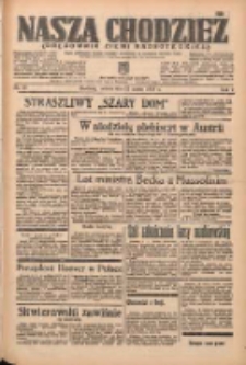 Nasza Chodzież: organ poświęcony obronie interes&oacute;w narodowych na zachodnich ziemiach Polski 1938.03.12 R.9 Nr58