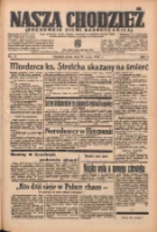 Nasza Chodzież: organ poświęcony obronie interesów narodowych na zachodnich ziemiach Polski 1938.03.23 R.9 Nr67