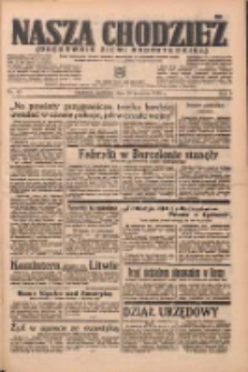 Nasza Chodzież: organ poświęcony obronie interes&oacute;w narodowych na zachodnich ziemiach Polski 1938.04.10 R.9 Nr83