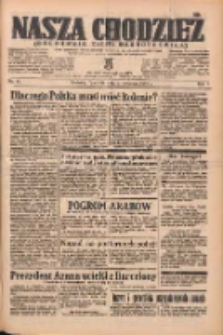 Nasza Chodzież: organ poświęcony obronie interes&oacute;w narodowych na zachodnich ziemiach Polski 1938.04.21 R.9 Nr91