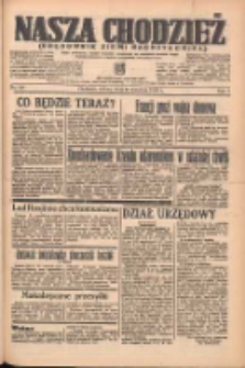 Nasza Chodzież: organ poświęcony obronie interes&oacute;w narodowych na zachodnich ziemiach Polski 1938.04.30 R.9 Nr99