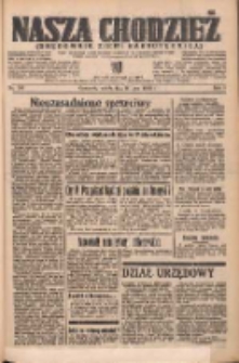 Nasza Chodzież: organ poświęcony obronie interes&oacute;w narodowych na zachodnich ziemiach Polski 1938.07.16 R.9 Nr160