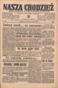 Nasza Chodzież: organ poświęcony obronie interesów narodowych na zachodnich ziemiach Polski 1938.07.21 R.9 Nr164