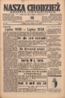 Nasza Chodzież: organ poświęcony obronie interes&oacute;w narodowych na zachodnich ziemiach Polski 1938.07.28 R.9 Nr170