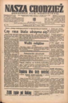 Nasza Chodzież: organ poświęcony obronie interes&oacute;w narodowych na zachodnich ziemiach Polski 1938.08.02 R.9 Nr174