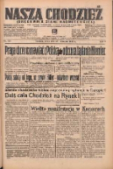 Nasza Chodzież: organ poświęcony obronie interes&oacute;w narodowych na zachodnich ziemiach Polski 1938.09.28 R.9 Nr222