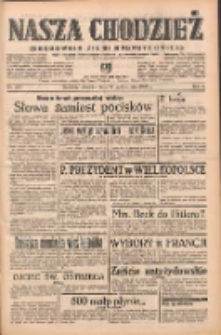 Nasza Chodzież: organ poświęcony obronie interes&oacute;w narodowych na zachodnich ziemiach Polski 1938.10.27 R.9 Nr247