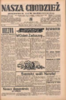 Nasza Chodzież: organ poświęcony obronie interes&oacute;w narodowych na zachodnich ziemiach Polski 1938.11.01 R.9 Nr251
