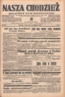 Nasza Chodzież: organ poświęcony obronie interes&oacute;w narodowych na zachodnich ziemiach Polski 1938.11.15 R.9 Nr261