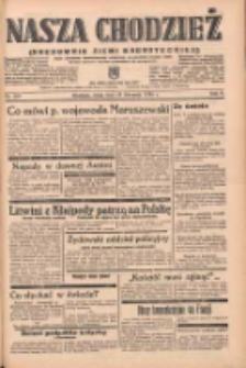 Nasza Chodzież: organ poświęcony obronie interesów narodowych na zachodnich ziemiach Polski 1938.11.23 R.9 Nr268