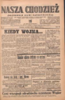 Nasza Chodzież: organ poświęcony obronie interes&oacute;w narodowych na zachodnich ziemiach Polski 1939.01.08 R.10 Nr6
