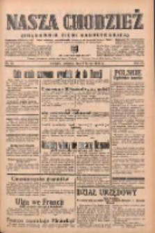 Nasza Chodzież: organ poświęcony obronie interes&oacute;w narodowych na zachodnich ziemiach Polski 1939.02.09 R.10 Nr32