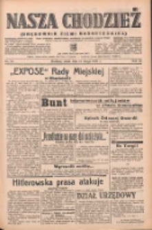 Nasza Chodzież: organ poświęcony obronie interes&oacute;w narodowych na zachodnich ziemiach Polski 1939.02.15 R.10 Nr37