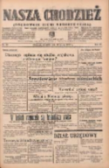 Nasza Chodzież: organ poświęcony obronie interes&oacute;w narodowych na zachodnich ziemiach Polski 1939.02.16 R.10 Nr38