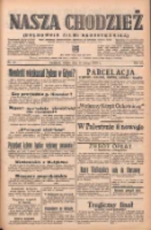 Nasza Chodzież: organ poświęcony obronie interes&oacute;w narodowych na zachodnich ziemiach Polski 1939.02.18 R.10 Nr40