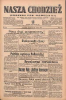 Nasza Chodzież: organ poświęcony obronie interes&oacute;w narodowych na zachodnich ziemiach Polski 1939.03.08 R.10 Nr55
