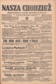 Nasza Chodzież: organ poświęcony obronie interesów narodowych na zachodnich ziemiach Polski 1939.03.09 R.10 Nr56