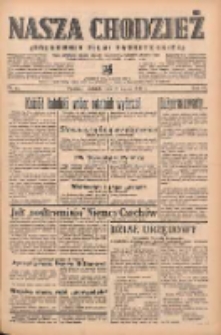 Nasza Chodzież: organ poświęcony obronie interes&oacute;w narodowych na zachodnich ziemiach Polski 1939.03.19 R.10 Nr65