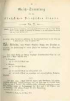 Gesetz-Sammlung f&uuml;r die K&ouml;niglichen Preussischen Staaten. 1881.03.18 No7