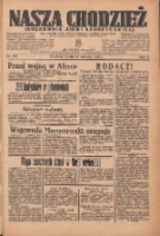 Nasza Chodzież: organ poświęcony obronie interes&oacute;w narodowych na zachodnich ziemiach Polski 1935.06.26 R.6 Nr145