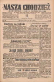 Nasza Chodzież: organ poświęcony obronie interes&oacute;w narodowych na zachodnich ziemiach Polski 1935.07.20 R.6 Nr165
