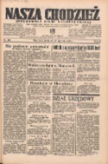 Nasza Chodzież: organ poświęcony obronie interesów narodowych na zachodnich ziemiach Polski 1935.08.25 R.6 Nr195