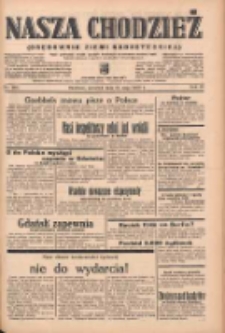 Nasza Chodzież: organ poświęcony obronie interesów narodowych na zachodnich ziemiach Polski 1939.05.25 R.10 Nr119