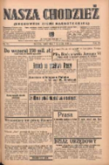 Nasza Chodzież: organ poświęcony obronie interes&oacute;w narodowych na zachodnich ziemiach Polski 1939.04.07 R.10 Nr81