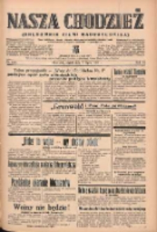 Nasza Chodzież: organ poświęcony obronie interes&oacute;w narodowych na zachodnich ziemiach Polski 1939.07.07 R.10 Nr153