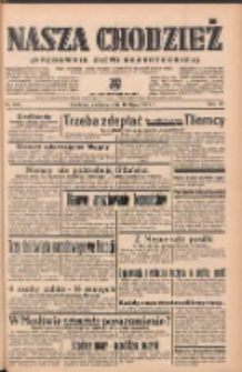 Nasza Chodzież: organ poświęcony obronie interes&oacute;w narodowych na zachodnich ziemiach Polski 1939.07.16 R.10 Nr161