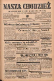 Nasza Chodzież: organ poświęcony obronie interes&oacute;w narodowych na zachodnich ziemiach Polski 1939.07.25 R.10 Nr168
