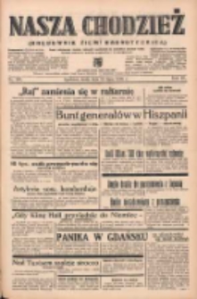 Nasza Chodzież: organ poświęcony obronie interes&oacute;w narodowych na zachodnich ziemiach Polski 1939.07.26 R.10 Nr169