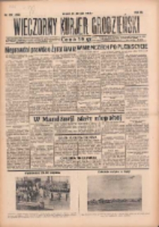 Wieczorny Kurjer Grodzieński 1934.08.21 R.3 Nr227